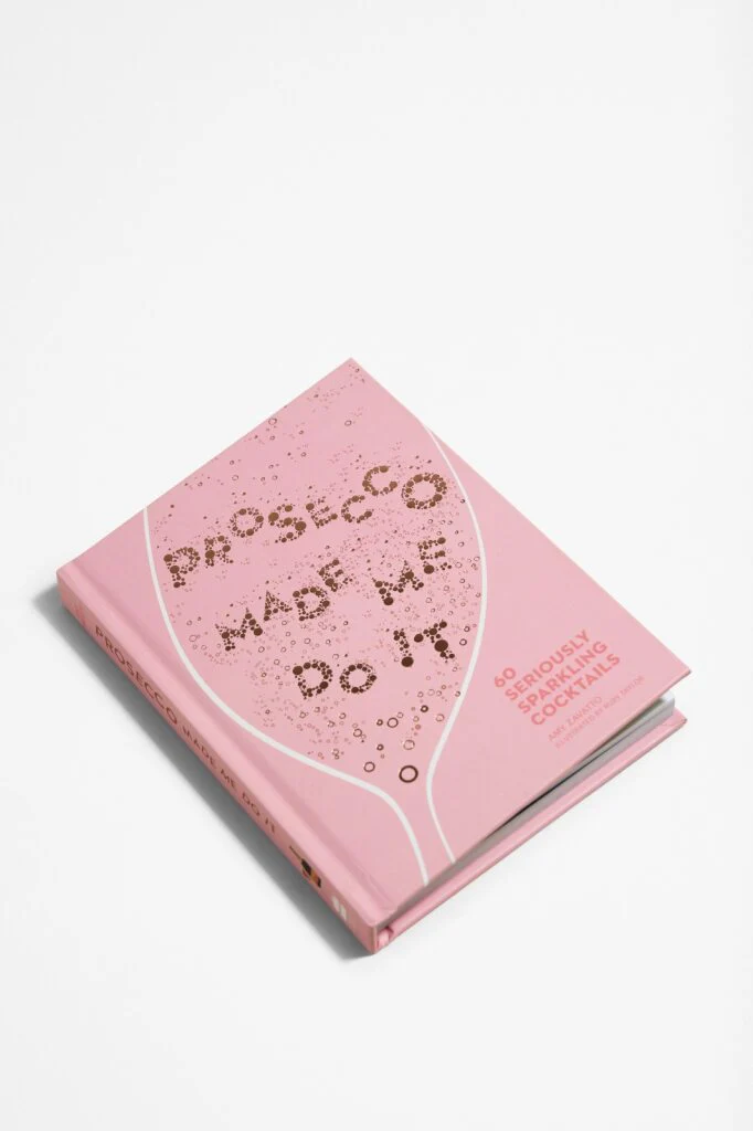 Prosecco Made Me Do It - Image 2