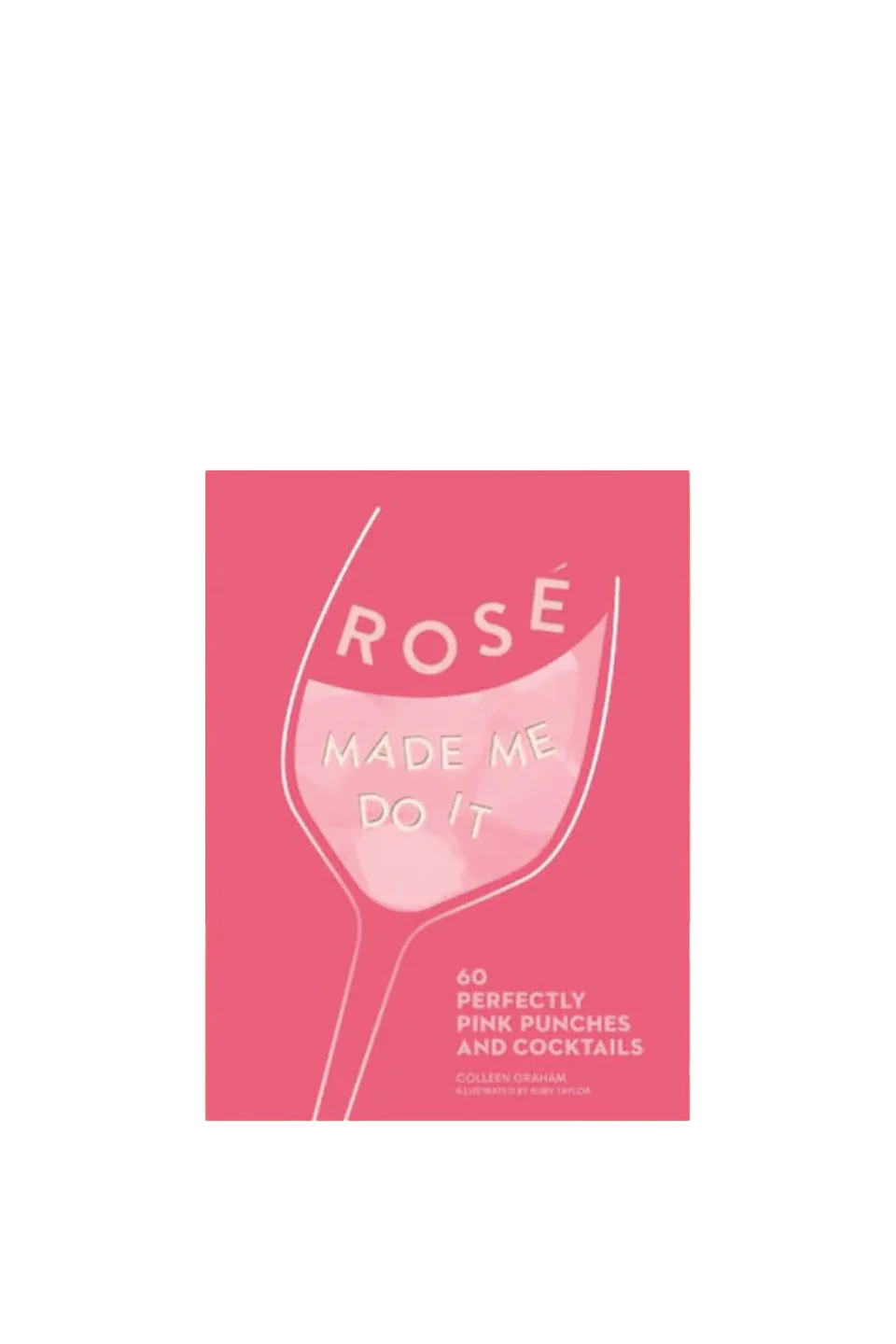 Rose Made Me Do It
