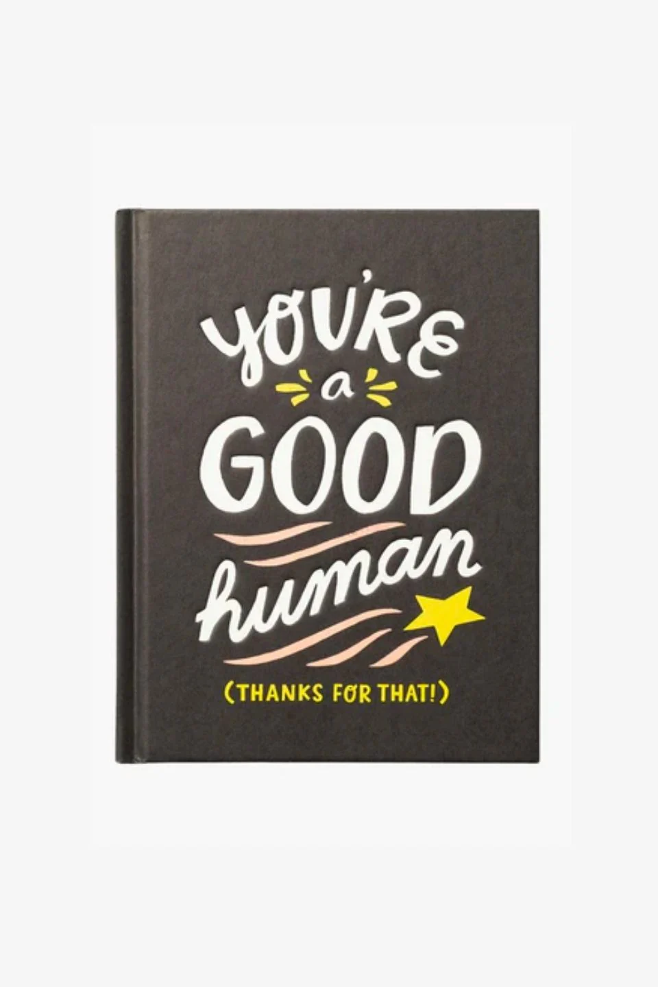 You're A Good Human - Image 5